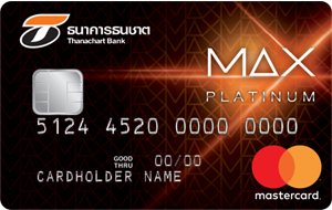บัตรเครดิต ธนชาต แมกซ์ มาสเตอร์การ์ดแพลทินัม